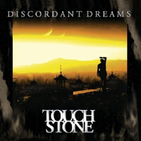 Touchstone (GBR, Alnwick) - Discordant Dreams (2012 Reissue)