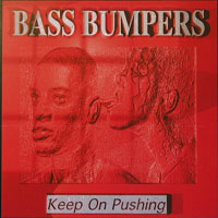 Bass Bumpers - Keep On Pushing (Single)