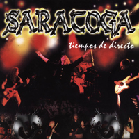 Saratoga - Tiempos De Directo (CD 1)