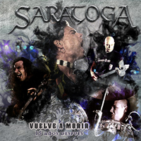 Saratoga - Vuelve a Morir - 15 Anos Despues (CD 1)