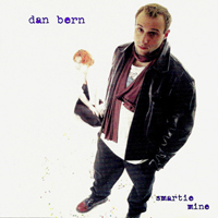 Dan Bern - Smartie Mine (CD 1)
