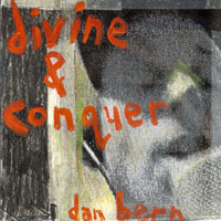Dan Bern - Divine And Conquer (Remastered 2007)