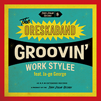 Ore Ska Band - Groovin' Work Stylee (Single)