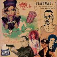 Serengeti - Kenny Dennis (LP)