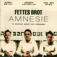 Fettes Brot - Amnesie