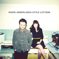 Paper Aeroplanes - Little Letters (iTunes Bonus)
