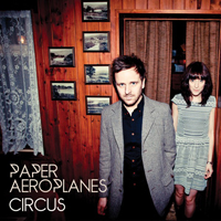 Paper Aeroplanes - The Circus (EP)
