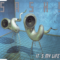 Sash! - It's My Life (Maxi-Single)