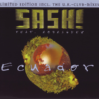 Sash! - Ecuador (Limited Edition - Single)