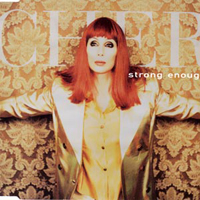 Cher - Strong Enough (UK Single)