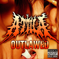 Attila (USA, GA) - Outlawed