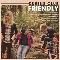 Queens Club - Friendly (Single)