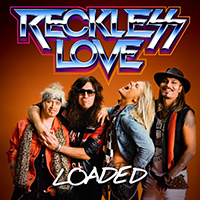 Reckless Love - Loaded (Single)