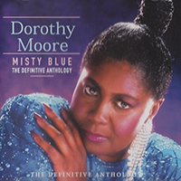 Dorothy Moore - Misty Blue The Definitive Anthology (CD 1)