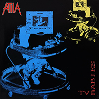 Attila (NLD) - Tv Babies
