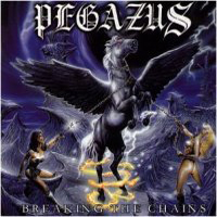 Pegazus - Breaking The Chains