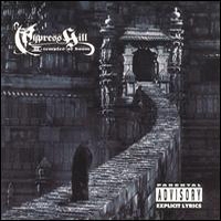 Cypress Hill - III: Temples Of Boom