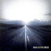Dead Letter Circus - Dead Letter Circus (EP)