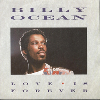 Billy Ocean - Love Is Forever (Single)