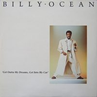 Billy Ocean - Get Outta My Dreams, Get Into My Car (Single)