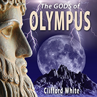 Clifford White - The Gods of Olympus