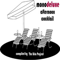 Monodeluxe - Afternoon Cocktail