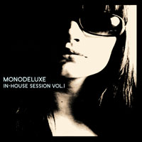 Monodeluxe - In house Sessions, Vol. 1