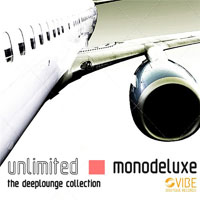 Monodeluxe - Unlimited (The Deeplounge Collection)