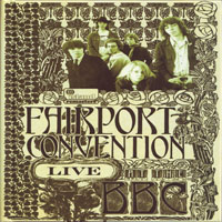 Fairport Convention - Live At The BBC (CD 1)
