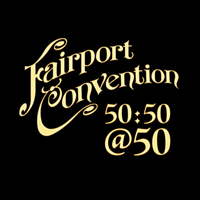Fairport Convention - 50:50 At 50