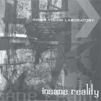 Inner Vision Laboratory - Insane Reality
