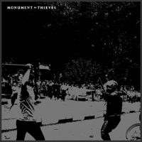 Monument To Thieves - Monument To Thieves