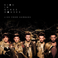Kids In Glass Houses - Live from Hamburg (EP)