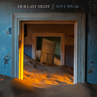 Our Last Night - Soul Speak (Single)