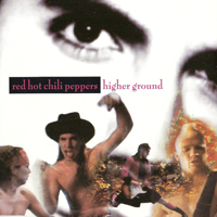 Red Hot Chili Peppers - Higher Ground (Single)