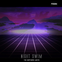 Northern Lights (USA) - Night Swim