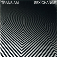 Trans AM - Sex Change