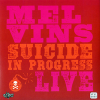 Melvins - Suicide In Progress Live / Waning Divine (7'' Single)