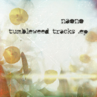 Naono - Tumbleweed Tracks