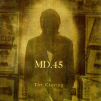 MD.45 - The Craving (Remastered 2004)