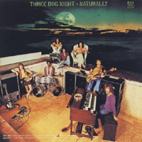 Three Dog Night - Naturally