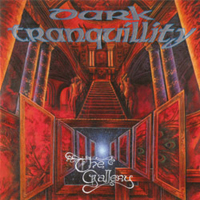 Dark Tranquillity - The Gallery (Deluxe Edition)