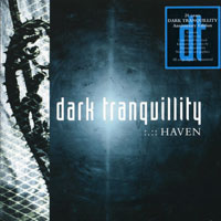 Dark Tranquillity - Haven (Remastered 2009)