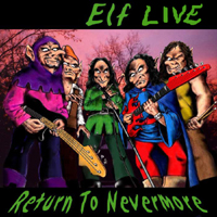 ELF - Return to Nevermore (Live at The Bank - June 10, 1973)