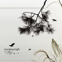 Monkey Majik - Fly (Single)