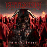 Entropia (CAN) - Crimson Empire