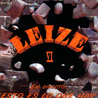 Leize - Esto Es Lo Que Hay (CD 2)