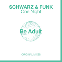 Schwarz & Funk - One Night (Single)