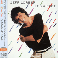 Jeff Lorber Fusion - It's A Fact