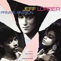 Jeff Lorber Fusion - Private Passion